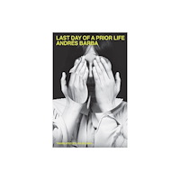 Scribe Publications Last Day of a Prior Life (häftad, eng)