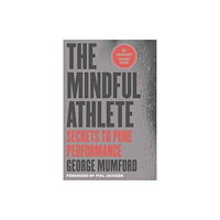 Parallax Press The Mindful Athlete: Second Edition (häftad, eng)