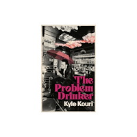 Clash Books The Problem Drinker (häftad, eng)