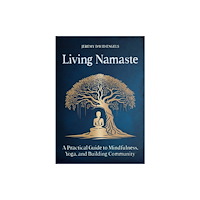 Inner Traditions Bear and Company Living Namaste (häftad, eng)
