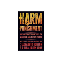 Haymarket Books Harm and Punishment (häftad, eng)