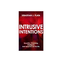 Joffe Books Intrusive Intentions (inbunden, eng)