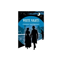 Arcturus publishing ltd White Nights and Other Stories (häftad, eng)