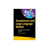 APress Transformers and Large Language Models (häftad, eng)