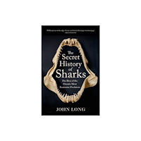 Quercus Publishing The Secret History of Sharks (häftad, eng)