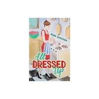 Austin Macauley Publishers All Dressed Up (häftad, eng)