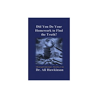 Austin Macauley Publishers Did You Do Your Homework to Find the Truth? (häftad, eng)