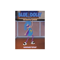 Austin Macauley Publishers Blue Dolly (häftad, eng)