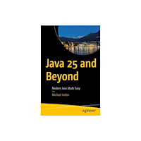 APress Java 25 and Beyond (häftad, eng)