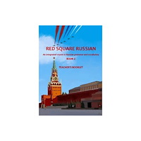 Red Square Russian Ltd Red Square Russian Book 2: Teacher's Booklet (häftad, eng)