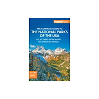 Random House USA Inc Fodor''s Complete Guide to the National Parks of the USA (häftad, eng)