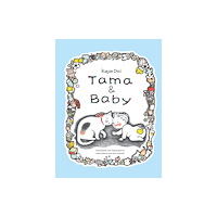 Enchanted Lion Books Tama and Baby (inbunden, eng)