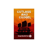 Double 9 Books LLP Cutlass and Cudgel (Edition2023) (häftad, eng)