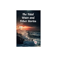 Double 9 Books LLP The Tidal Wave and Other Stories (Edition2024) (häftad, eng)