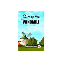 Double 9 Books Jan of the Windmill A Story of the Plains (häftad, eng)