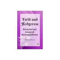 Double 9 Books LLP Field and HedgerowBeing the Last Essays of Richard Jefferies (Edition2023) (häftad, eng)