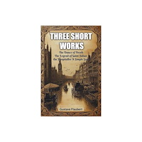 Double 9 Books Three short works The Dance of Death The Legend of Saint-Julian the Hospitaller A Simple Soul (häftad, eng)