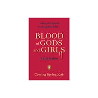 Penguin Random House Children's UK Blood of Gods and Girls (inbunden, eng)