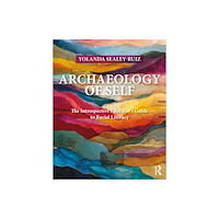 Taylor & francis ltd Archaeology of Self (häftad, eng)