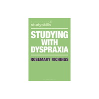 Bloomsbury Publishing PLC Studying with Dyspraxia (häftad, eng)