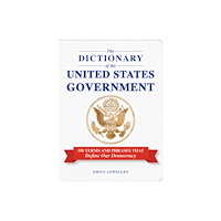 Adams Media Corporation The Dictionary of the United States Government (häftad, eng)