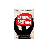 C hurst & co publishers ltd Extreme Britain (häftad, eng)