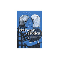 Duke university press Everyday Erotics (häftad, eng)