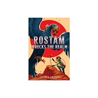 Simon & Schuster Rostam Wrecks the Realm (inbunden, eng)