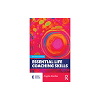 Taylor & francis ltd Essential Life Coaching Skills (häftad, eng)