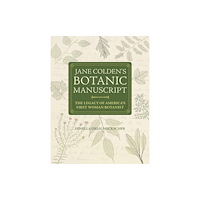 American Philosophical Society Jane Colden's "Botanic Manuscript" (inbunden, eng)
