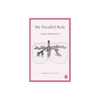 Linden Editions My Dreadful Body (häftad, eng)