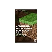 Taylor & francis ltd Adventures in the Digital Playroom (häftad, eng)