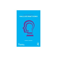 Taylor & francis ltd The Psychology of Hallucinations (häftad, eng)