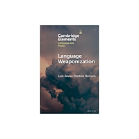 Cambridge University Press Language Weaponization (häftad, eng)