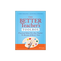 John Wiley & Sons Inc The Better Teacher's Toolbox (häftad, eng)
