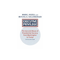 University Press of Kansas Executive Privilege (häftad, eng)