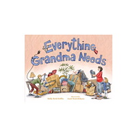 Charlesbridge Publishing,U.S. Everything Grandma Needs (inbunden, eng)