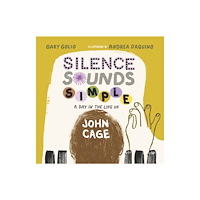 Astra Publishing House Silence Sounds Simple (inbunden, eng)