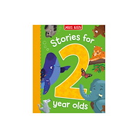 Miles Kelly Publishing Ltd Stories for 2 Year Olds (inbunden, eng)