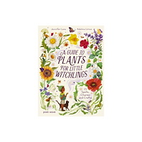 Post Wave Publishing UK Ltd A Guide to Plants for Little Witchlings (inbunden, eng)