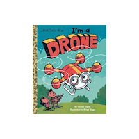 Random House USA Inc I'm a Drone (inbunden, eng)