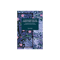 Haymarket Books A Socialism for the Twenty-First Century (häftad, eng)