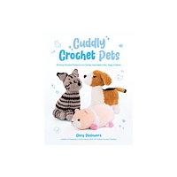 Page Street Publishing Co. Cuddly Crochet Pets (häftad, eng)