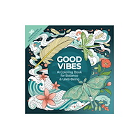 Dover publications inc. Good Vibes: A Coloring Book for Balance & Well-Being (häftad, eng)