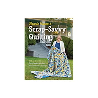 C & T Publishing Bonnie Hunter’s Scrap-Savvy Quilting (häftad, eng)