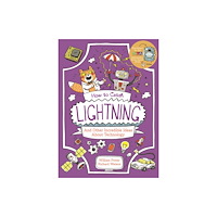 Arcturus publishing ltd How to Catch Lightning and Other Incredible Ideas about Technology (häftad, eng)