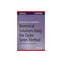 Springer Nature Switzerland AG Numerical Solutions Using the Taylor Series Method (inbunden, eng)
