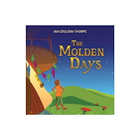 Austin Macauley Publishers The Molden Days (häftad, eng)