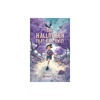 Austin Macauley Publishers The Halloween That Ran Away (inbunden, eng)