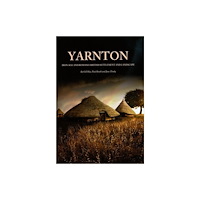 Oxford University School of Archaeology Yarnton (inbunden, eng)